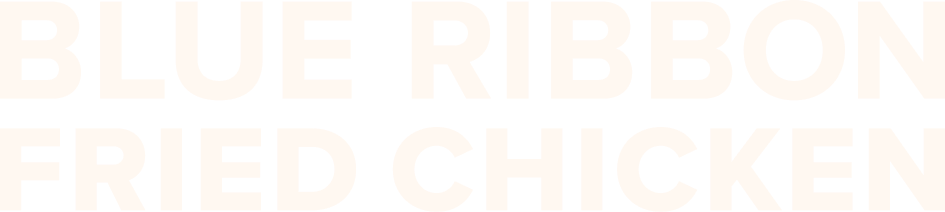 Blue Ribbon Fried Chicken